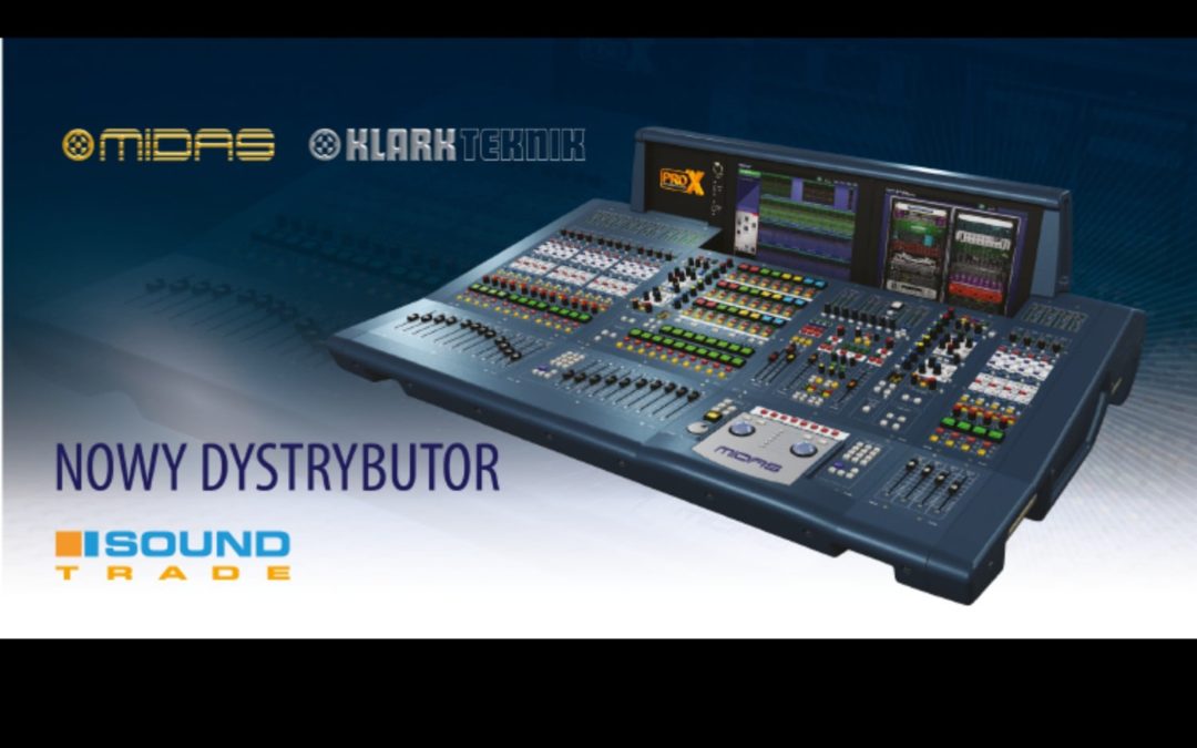 Firma Soundtrade dystrybutorem marek Midas i Klark Teknik