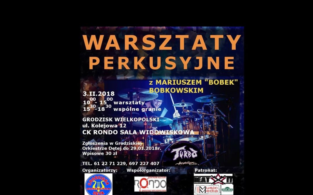 Warsztaty perkusyjne z Mariuszem “Bobkiem” Bobkowskim