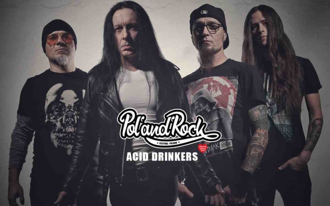 Acid Drinkers pierwszą polską gwiazdą na Festiwalu Pol’and’Rock!
