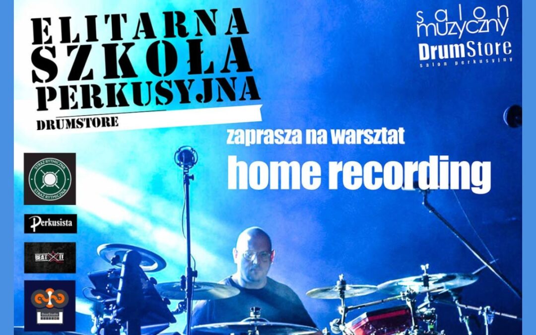 Warsztaty DrumStore Home Recording