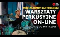 Warsztaty online z Michałem "Dimonem" Jastrzębskim!