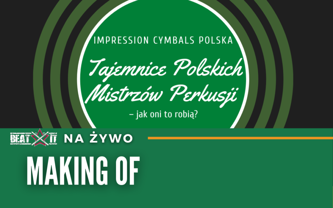 Tajemnice mistrzów polskiej perkusji – Making of