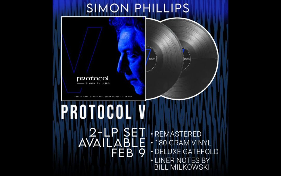 Simon Phillips zapowiada limitowane tłoczenie płyty Protocol V