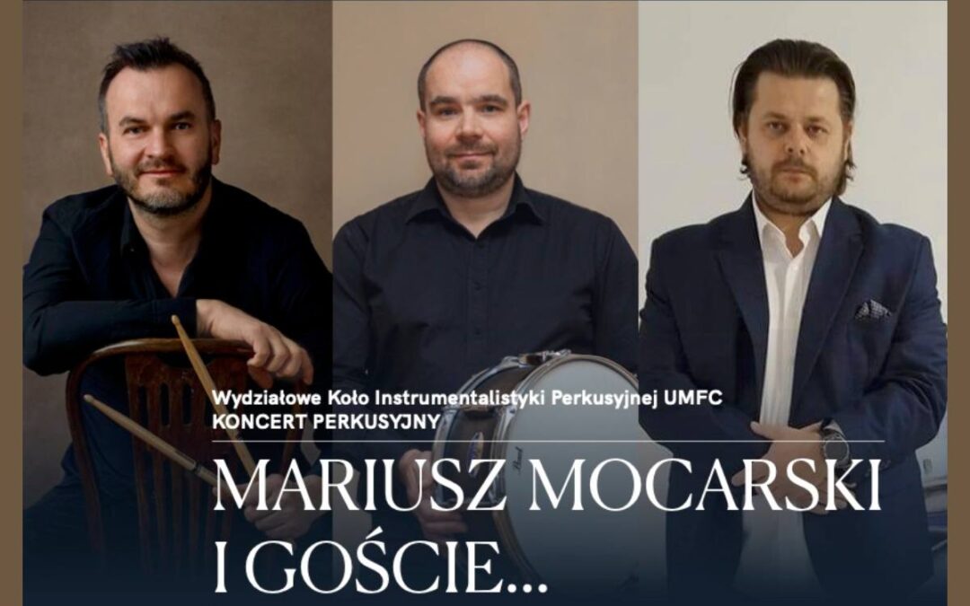 Koncert “Mariusz Mocarski i goście”