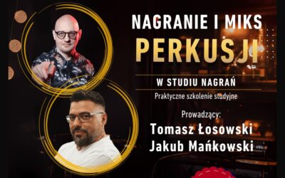 Szkolenie z nagrania i miksu perkusji