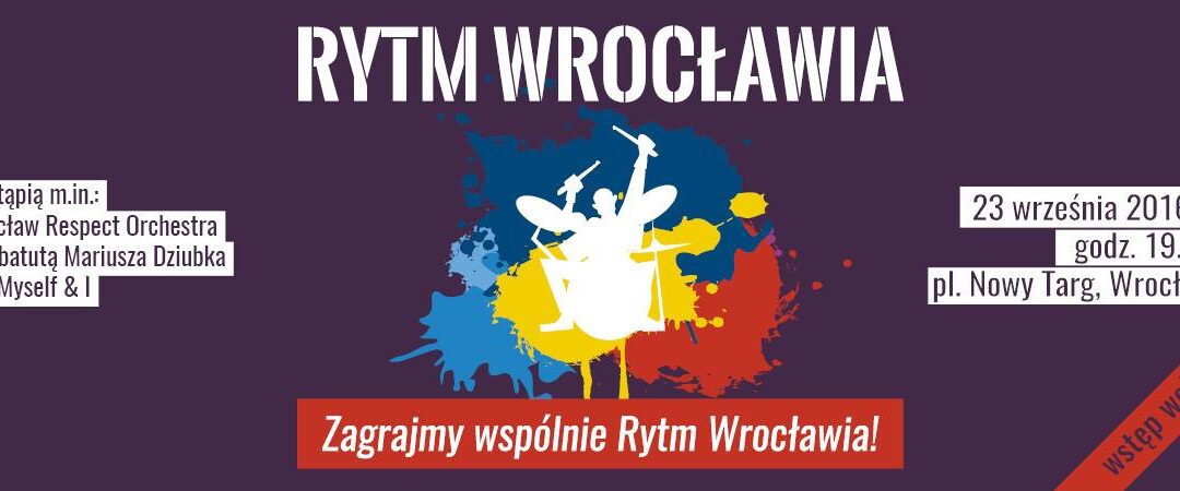 Już wkrótce poznamy Rytm Wrocławia